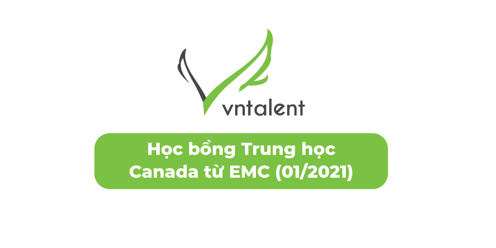 [Canada] Học bổng Trung học Canada từ EMC (01/2021)